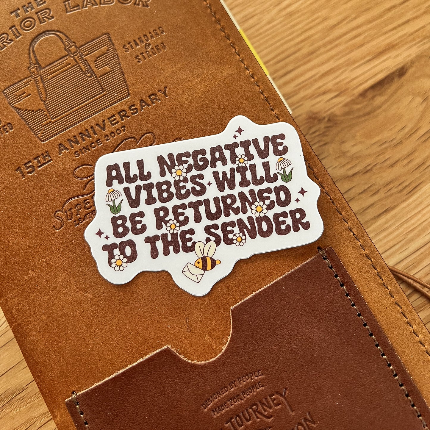 Negative vibes returned to sender Waterproof Vinyl die cut sticker