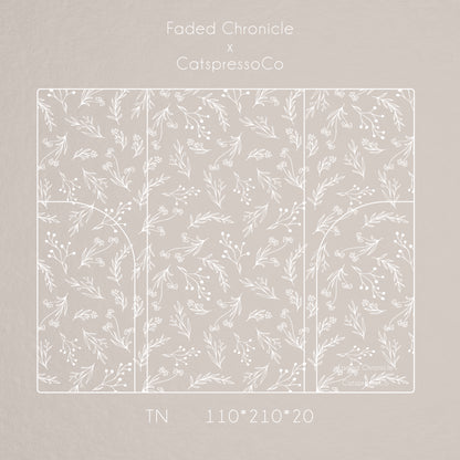 [Presale] Faded Chronicle X CatspressoCo - TN White Floral PVC Cover